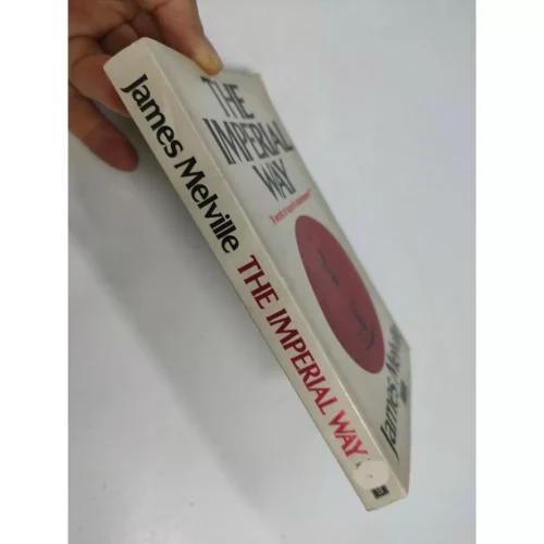 my-11134201-820l5-mj79sslmxp8j5e.webp Used The Imperial Way by James Melville Historical Fiction WWII Literature